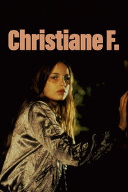 Christiane F. - Wir Kinder vom Bahnhof Zoo