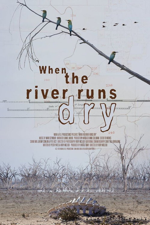 When The River Runs Dry
