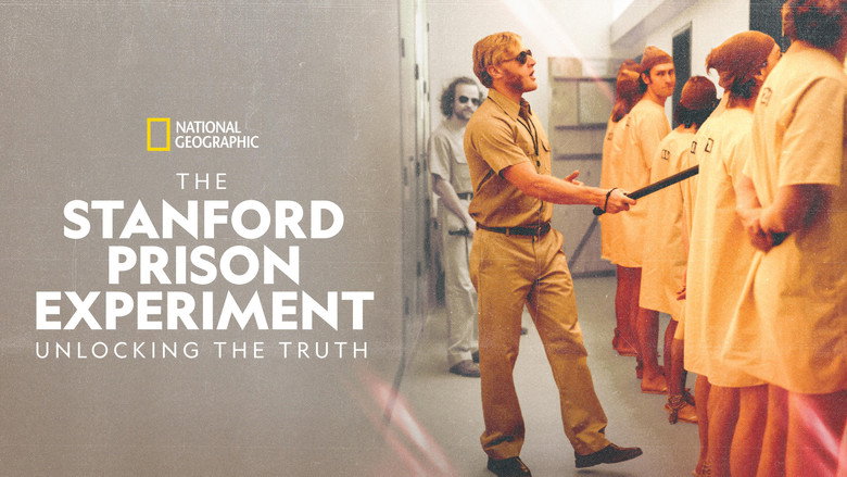 The Stanford Prison Experiment: Unlocking the Truth 1