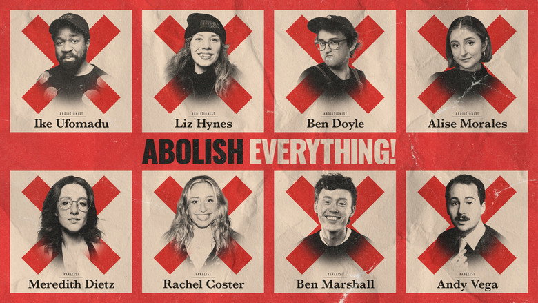 Abolish Everything! 2