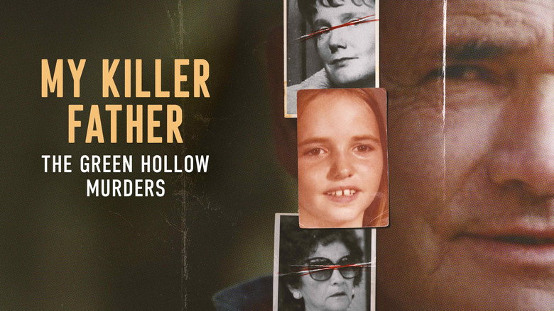 My Killer Father: The Green Hollow Murders 2